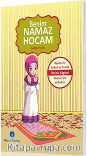 Benim Namaz Hocam (Kızlar ve Şafiiler İçin)