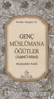 Genç Müslümana Öğütler cep boy