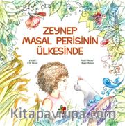 Zeynep Masal Perisinin Ülkesinde