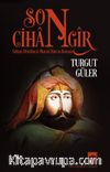 Son Cihangir & Sultan Dördüncü Murad Han’ın Romanı