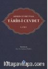Ahmed Cevdet Paşa: Tarîh-i Cevdet (1. Cilt)