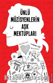 Ünlü Müzisyenlerin Aşk Mektupları