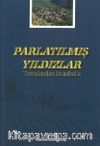 Parlatılmış Yıldızlar & Toroslardan İstanbul'a