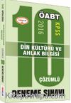 2016 KPSS ÖABT Din Kültürü ve Ahlak Bilgisi 10 Çözümlü Deneme Sınavı