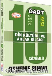 2016 KPSS ÖABT Din Kültürü ve Ahlak Bilgisi 10 Çözümlü Deneme Sınavı