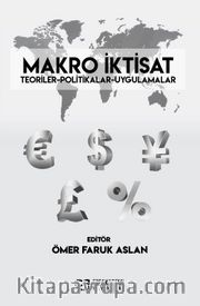 Makro İktisat <br /> Teoriler-Politikalar-Uygulamalar