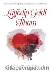 Lütfedip Geldi İlham