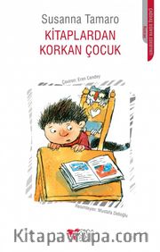 Kitaplardan Korkan Çocuk