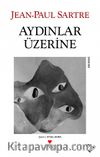 Aydınlar Üzerine