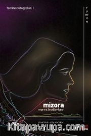 Mizora <br /> Bir Kehanet