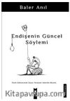 Endişenin Güncel Söylemi