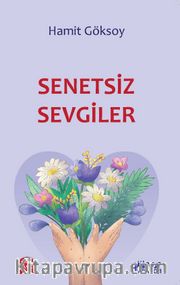 Senetsiz Sevgiler