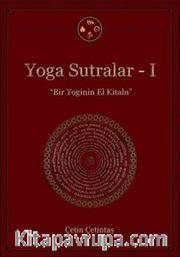 Yoga Sutralar 1 <br /> Bir Yoginin El Kitabı