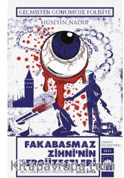 Fakabasmaz Zihni'nin Sergüzeştleri