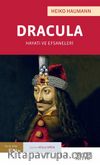 Dracula & Hayatı ve Efsaneleri