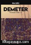 Demeter / Fırtınalı Yıllar 1