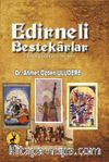 Edirneli Bestekarlar & Fetihten Günümüze (1361-2015)
