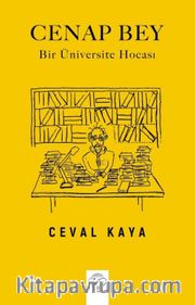 Cenap Bey – Bir Üniversite Hocası