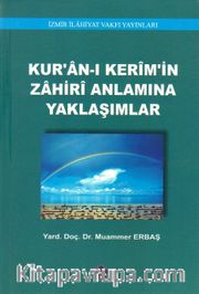 Kur'an-ı Kerim'in Zahiri Anlamına Yaklaşımlar