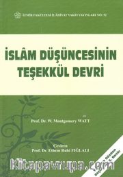 İslam Düşüncesinin Teşekkül Devri 