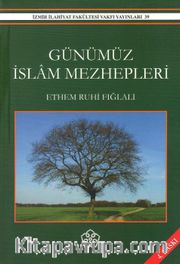 Günümüz İslam Mezhepleri