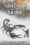 Vahşi Evrene Yolculuk 