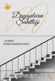 Duyguların Şahitliği 