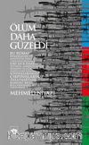 Ölüm Daha Güzeldi