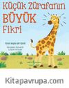 Küçük Zürafanın Büyük Fikri 
