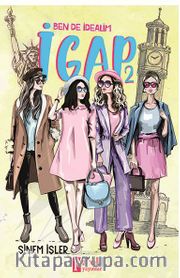 Ben De İdealim – İgap 2