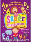 Süper Etkinlikler - Harfler