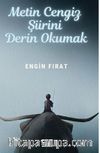 Metin Cengiz Şiirini Derin Okumak