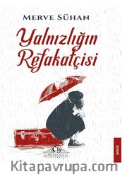 Yalnızlığın Refakatçisi