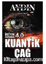 Beyin Sizsiniz 4.0 – Kuantik Çağ