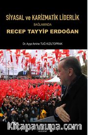 Siyasal ve Karizmatik Liderlik