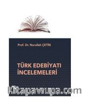 Türk Edebiyatı İncelemeleri