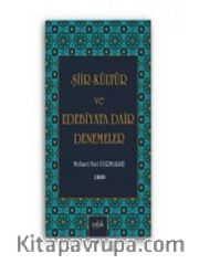 Şiir Kültür ve Edebiyata Dair Denemeler