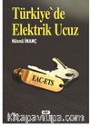 Türkiye'de Elektrik Ucuz