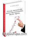 Küresel Markalarda Marka Rezonansından Marka Aşkına