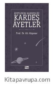 Ayetlerin Kardeşliği Kardeş Ayetler