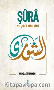 Şura Ve Şura Yönetimi
