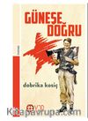 Güneşe Doğru