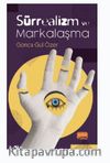 Sürrealizm ve Markalaşma