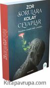 Zor Sorulara Kolay Cevaplar