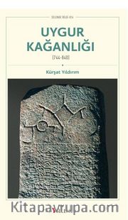 Uygur Kağanlığı (744-840)
