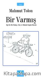 Bir Varmış