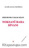Erzurumlu Halk Ozani Noksani Baba Divani