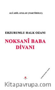 Erzurumlu Halk Ozani Noksani Baba Divani