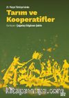 21. Yüzyıl Türkiye’sinde Tarım Ve Kooperatifler Teori, Pratik, Vizyon