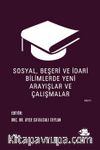 Sosyal, Beşeri ve İdari Bilimlerde Yeni Arayışlar ve Çalışmalar Cilt I